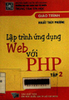 Lập trình ứng dụng Web với PHP - Tập 2