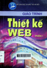 Giáo trình thiết kết Web : Phần 1. Dùng trong các trường THCN