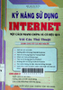 Kỹ năng sử dụng Internet một cách nhanh chóng và có hiệu quả qua các thủ thuật: