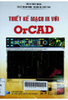 Thiết kế mạch in ( PCB) với OrCAD