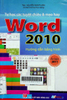 Tự học các tuyệt chiêu và mẹo hay Word 2010