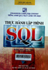 Thực hành lập trình SQL: Tiếng Anh qua ngữ cảnh tin học=English in computer context