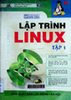 Lập trình Linux : Tập 1