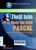 Giáo trình thuật toán và kỹ thuật lập trình Pascal : Dùng trong các trường THCN