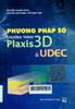 Phương pháp số chương trình PLAXIS 3D & UDEC