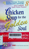 Những tâm hồn cao thượng: For the chicken soup golden soul - Tập 8