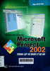 Hướng dẫn sử dụng microsoft project 2002 trong lập và quản lý dự án