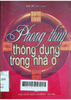 Phong thuỷ thông dụng trong nhà ở