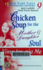 For the chicken soup mother & daughter soul: Vòng tay của mẹ