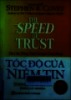 The speed of trust Tốc độ của niềm tin