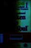 Chia sẻ tâm hồn và quà tặng cuộc sống: = Condensed chicken soup for ther soul - Tập 1