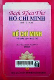 Bách khoa thư Hồ Chí Minh sơ giản: T1: Hồ Chí Minh với giáo dục, đào tạo