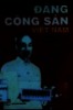 Hỏi và đáp về lịch sử Đảng Cộng Sản Việt Nam 