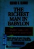 The richest man in babylon: người giàu có nhất thành Babylon