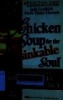Dành cho những tâm hồn không bao giờ gục ngã:  Chicken Soup for the Unsinkable soul - Tập 5