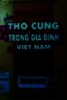 Phong tục thờ cúng trong gia đình Việt Nam