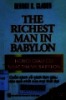 The richest man in babylon: người giàu có nhất thành Babylon