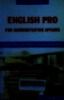 Sổ tay tiếng Anh trong công việc hành chính = English pro for administrative affairs