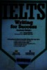 IELTS writing for success : Academic module