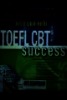 Chương trình luyện thi TOEFL mới hiệu quả nhất = TOEFL CBT success