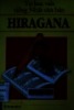 Hiragana: Tự học viết tiếng Nhật
