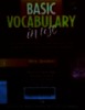 Basic vocabulary in use = Học từ vựng tiếng Anh trình độ sơ cấp, dùng kèm với 1 CD