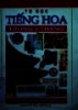 Tự học tiếng Hoa trong 3 tháng