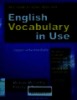 English vocabulary in use: Upper - Intermediate. Thực hành từ vựng tiếng Anh