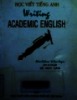 Writing academic English : A writing and sentence structure handbook : Học viết tiếng Anh