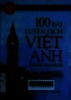 100 bài luyện dịch Việt Anh = 100 Vietnames - English translations
