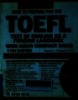 How to prepare for the TOEFL test: Tes of English as a foreign language