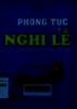 Một số phong tục nghi lễ dan gian truyền thống Việt Nam