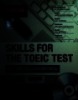 Skills for the Toeic test: Speaking and Writing