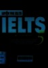 IELTS 5: Luyện thi IELTS. Examination papers from University of Cambridge ESOL examinations: English for speakers of others languages