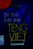 Đi tìm bản sắc tiếng Việt