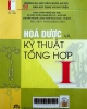 Hóa dược và kỹ thuật tổng hợp I