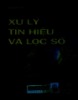 Xử Lý Tín Hiệu và Lọc Số - T.1