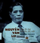 Nguyễn Văn Linh - Tổng Bí thư thời đầu đổi mới = Nguyễn Văn Linh - Party general secretary of the early renewal perio