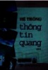 Hệ thống thông tin quang - Tập 2