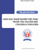 Kỷ yếu hội thảo Giáo dục nghề nghiệp Việt Nam trước yêu cầu đổi mới căn bản và toàn diện