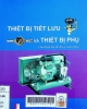 Thiết bị tiết lưu và thiết bị phụ