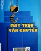 Máy trục vận chuyển