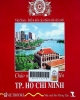 Chào mừng quý khách đến Thành phố Hồ Chí Minh : Việt Nam đất nước - con người