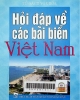 Hỏi đáp về các bãi biển Việt Nam.