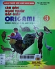 Căn bản nghệ thuật gấp giấy Origami - Tập 3: 12 mẫu xếp giấy căn bản dành cho người mới học