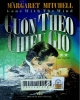 Cuốn theo chiều gió : Gone with the wind :Tiểu thuyết - Tập 2