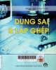 Dung sai và lắp ghép