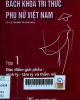 Bách khoa tri thức phụ nữ Việt Nam - Tập 1: Đặc điểm giải phẩu - sinh lý - tâm lý và thẩm mỹ