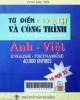 Từ điển Anh-Việt cơ khí và công trình 40000 từ