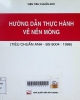 Hướng dẫn thực hành về nền móng: Tiêu chuẩn Anh - BS 8004:1986